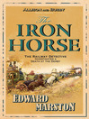 The Iron Horse (eBook)